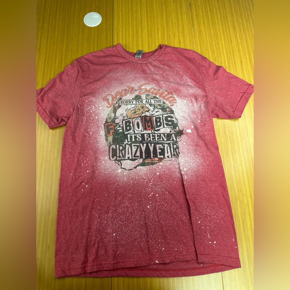 Dear Santa Sorry For All The F-Bombs Its Been A Crazy Year Large Red T Shirt